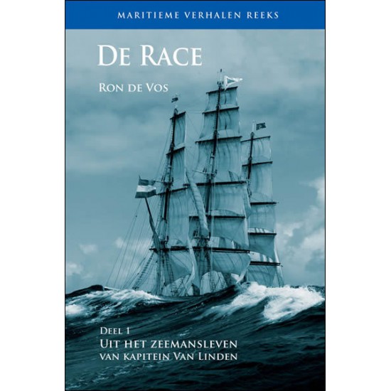 De Race - Uit het zeemansleven van kapitein van Linden