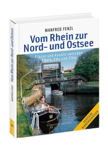 Vom Rhein zur Nord- und Ostsee