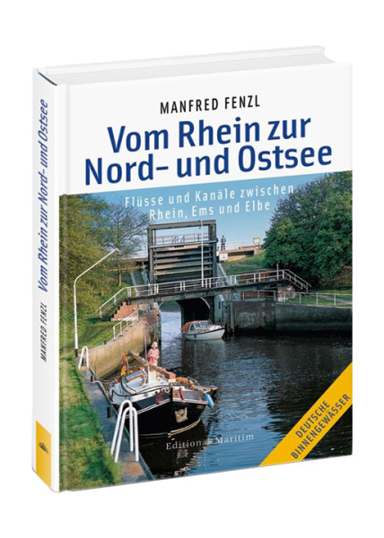 Vom Rhein zur Nord- und Ostsee