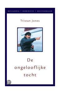 DE ONGELOOFLIJKE TOCHT
