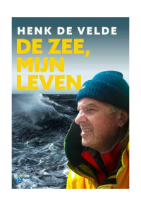 De zee, mijn leven